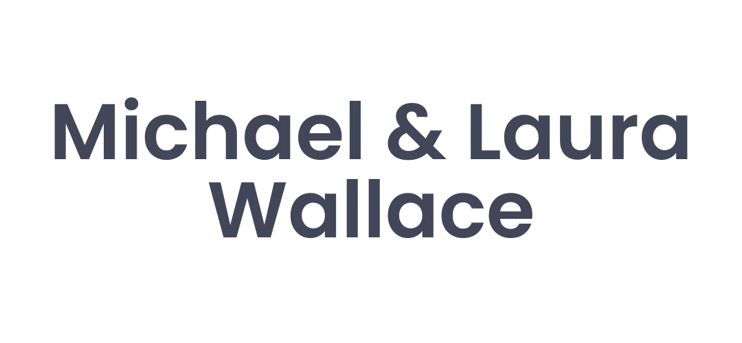 Wallace, Michael & Laura